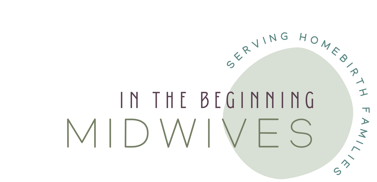 In The Beginning Midwives
